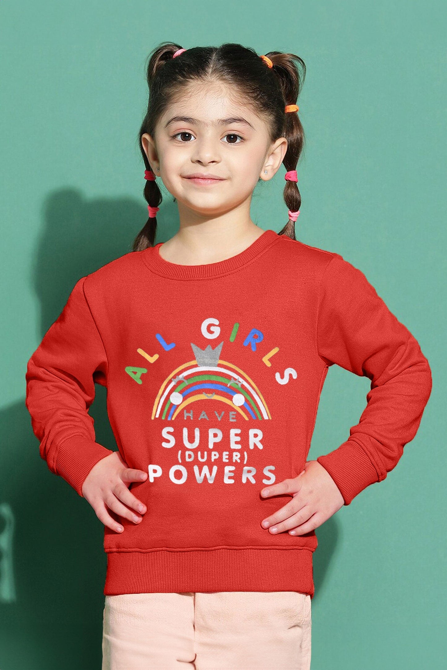 Tiny Teen Girl's All Girl's Have Super Powers Printed Fleece Sweat Shirt Girl's Sweat Shirt SNR 